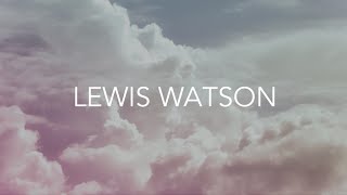 Halo Lewis Watson | Lyrics