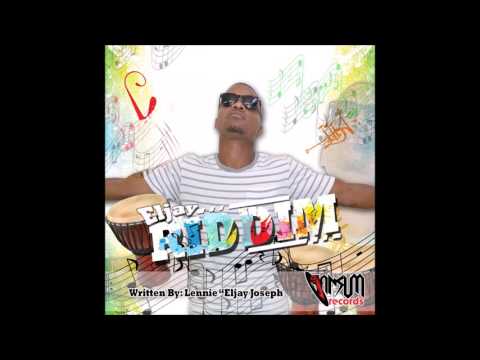 EljayTheArtist - Riddim (Soca Heat Riddim) Groovy Soca 2016 (Ransom Records)