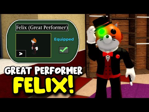 GREAT PERFORMER FELIX Skin! (Piggy Advent Calendar DAY 25!)