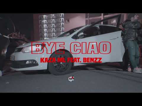 Kaza ML x Benzz - Bye Ciao. Prod yujin beats