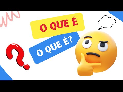 ADIVINHE SE PUDER/O QUE É O QUE É?