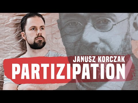 Was ist Partizipation - Kinder haben das Sagen! | Konzept nach Janusz Korczak | Pädagogik