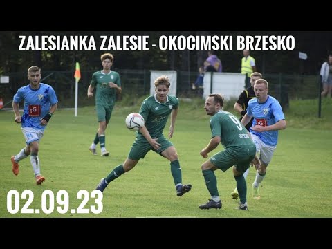02.09.23 Zalesianka Zalesie - Okocimski Brzesko