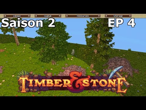 Timber and Stone S2E04 apparition de squelettes - Gameplay (No Commentary)