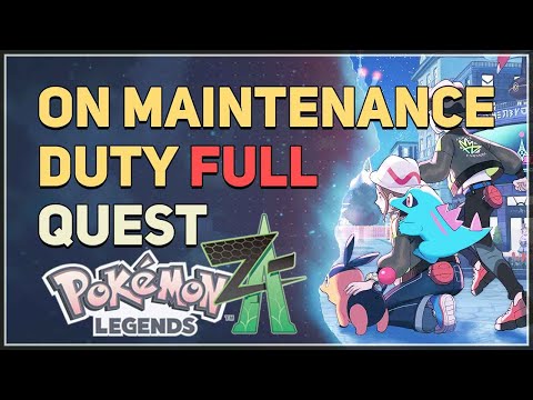 On Maintenance Duty Pokemon Legends Z-A