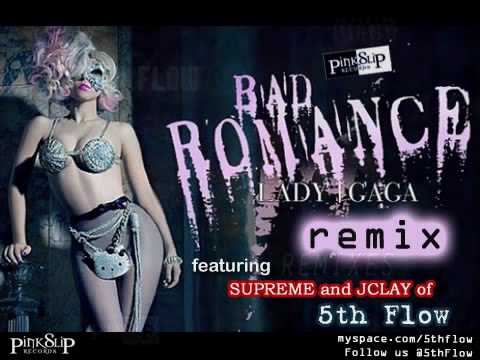 Lady Gaga - Bad Romance (Remix) (feat. Supreme & JClay)