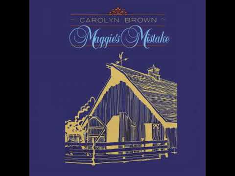 Maggie's Mistake by Carolyn Brown