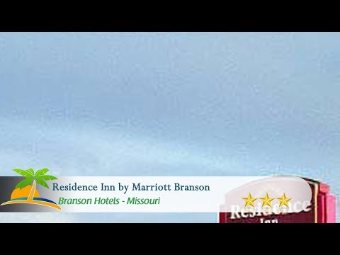 Residence Inn by Marriott Branson - Branson Hotels, Missouri