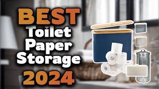 Top Best Toilet Paper Storage in 2024 & Buying Guide - Must 