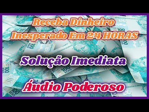 Receba Dinheiro Inesperado Em 24 HORAS Com os Códigos Grabovoi 520 -Solução Imediata -Áudio Poderoso