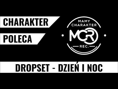 Dropset - Dzień i noc