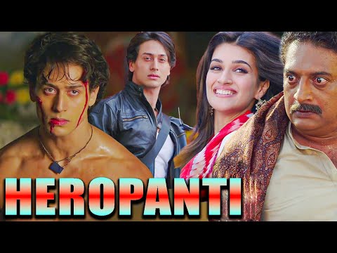 Heropanti 2014 Full Movie In 4K | Tiger Shroff , Kriti Sanon , Prakash Raj , Sugandha Mishra |