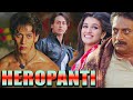Heropanti 2014 Full Movie In 4K Tiger Shroff Kriti Sanon Prakash Raj Sugandha Mishra
