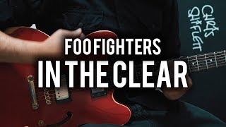 Foo Fighters - In The Clear - Guitar Cover - Fender Chris Shiflett Telecaster - Epiphone ES335