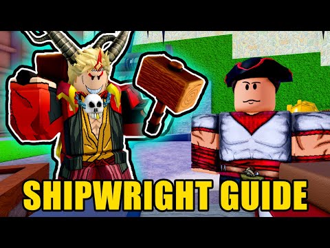 Guide to the NEW Blox Fruits Shipwright SUBCLASS