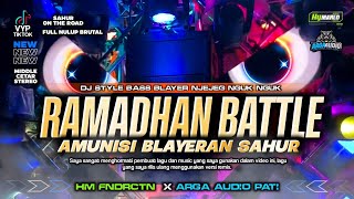 Download lagu DJ RAMADHAN | FYP TIKTOK | AMUNISI SAHUR ON THE ROAD | BATTLE NULUP BRUTAL @argaaudiopati mp3
