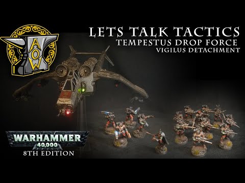 Let’s Talk Tactics: Tempestus Drop Force