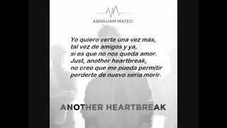 Another Heartbreak Abraham Mateo (La letra)