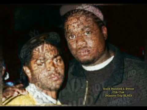 Stack Bundles & Bynoe - Clik Clak (Massive Trip BLND)