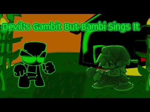 Devil's Gambit But Bambi Sings It