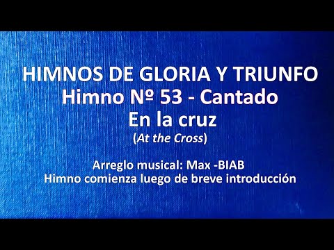 Himnos de Gloria Nº 53 - En la cruz