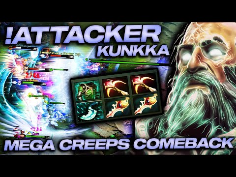 !Attacker 2x Rapier MEGA CREEPS Comeback - Best Kunkka is back