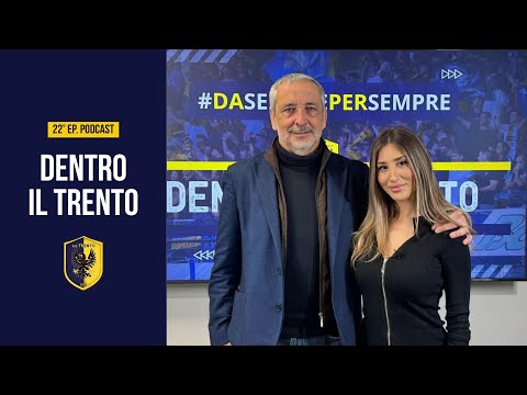 'Dentro il Trento'  Puntata 22