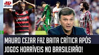 ‘É toda hora isso: nós estamos muito tolerantes com futebol ruim, gente’; Mauro Cezar critica