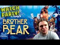 Monthly LIVE Watch Party Brother Bear