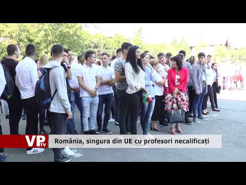 România, singura din UE cu profesori necalificați