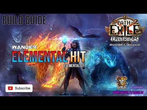 [Path Of Exile 3.10] Elemental Hit Elementalist Wander Build Guide Overview