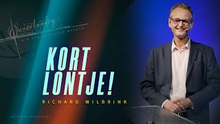 Nehemia Ministries Preek | Kort lontje (Richard Wilbrink)