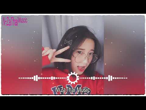 EDM nhạc thái lan remix 2021  ตะวนครบ remix Tik Tok 2021  TIKTOK Remix  nhạc thái lan ZaThai MuZik