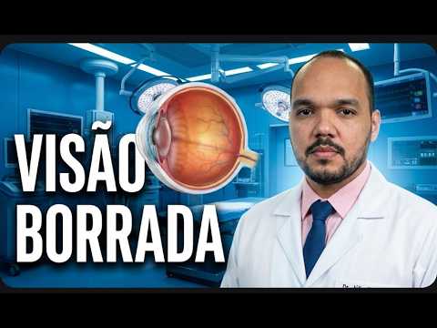 VISÃO BORRADA | O que pode causar? (Comentários #75)