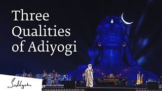 The Three Qualities of Adiyogi