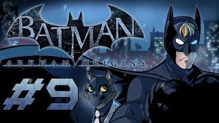 Batman: Arkham Origins Gameplay / Playthrough w/ SSoHPKC Part 9 - For Realsies This Time
