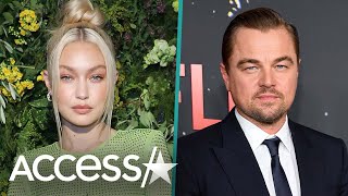 Are Gigi Hadid & Leonardo DiCaprio Over?