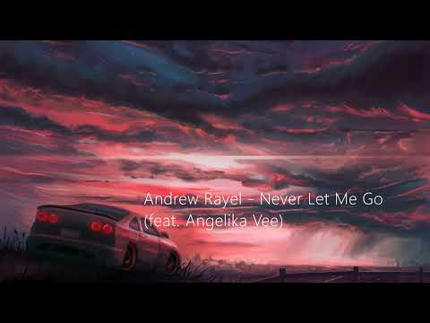 Andrew Rayel - Never Let Me Go (feat. Angelika Vee) [TRANCE4ME]