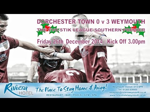 Dorchester Town 0 v 3 Weymouth - 26th December 2014