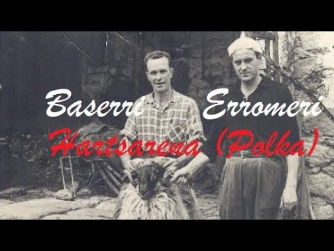 Hartsarena (Polka)  Albokarekin baserri erromeri