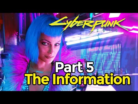 Cyberpunk 2077: Part 5 The Information (1.5 Patch NextGen) PlayStation 5 Gameplay