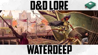 Introduction to Waterdeep | Dungeons and Dragons Lore