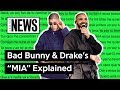 Bad Bunny Drake S MIA Explained Song Stories
