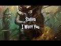 Saliva - I Want You | Traducción al español