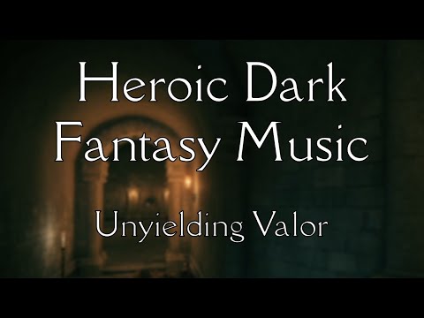 Unyielding Valor [NOT AI] – Heroic dark fantasy music (Inspired by Elden Ring)