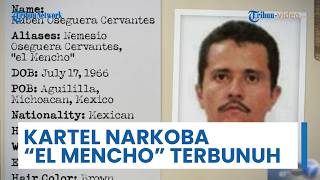 Gembong Narkoba"El Mencho" Dibunuh Militer di Meksiko, Bentrokan Kartel & Aparat Meletus di Kota