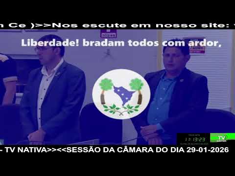 SESSÃO DA CÂMARA DO DIA 29-01-2026 - TV NATIVA
