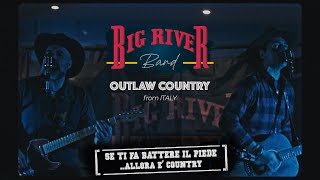 BIG RIVER