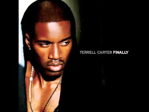 Finally - Terrell Carter