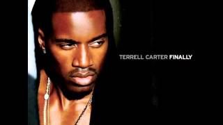 Finally - Terrell Carter